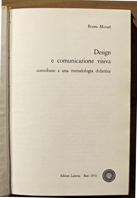 Design E Comunicazione Visiva - Contributo A Una Metodologia Didattica - Bruno Munari - 3
