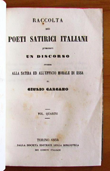 Poeti Satirici Italiani - Voll. I - Ii - Iii - Iv - Giulio Carcano - 8