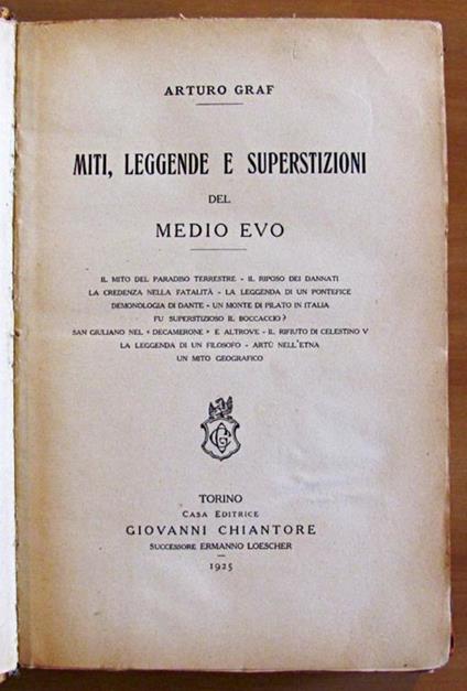 Miti, Leggende E Superstizioni Del Medio Evo - Arturo Graf - copertina