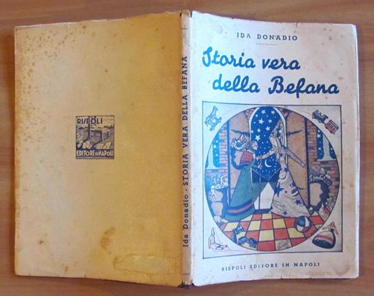 Storia Vera Della Befana - Libro Usato - Rispoli - | IBS