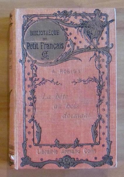 La Bete Au Bois Dormant - Libr. Colin, I Edizione 1904 - Albert Robida - copertina