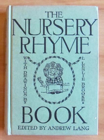 The Nursery Rhyme Book - Andrew Lang - copertina