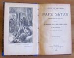 Pape Satan - Romanzo Storico Del Secolo Xvii - Volume Ii