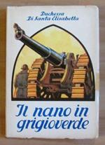 Il Nano In Grigioverde - Novella In Versi