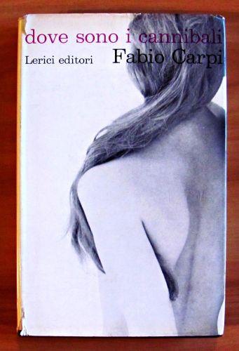 Dove Sono I Cannibali - Fabio Carpi - copertina