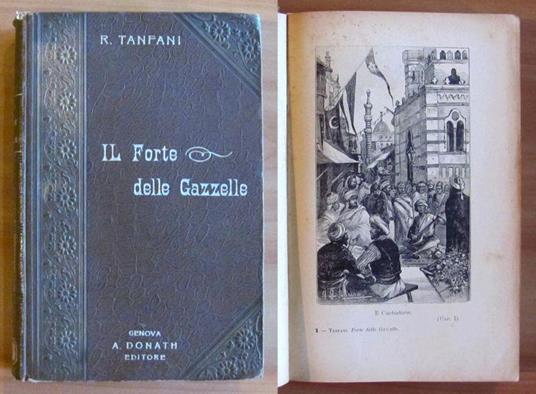 Il Forte Delle Gazzelle - Vol. I E Ii Completo - copertina