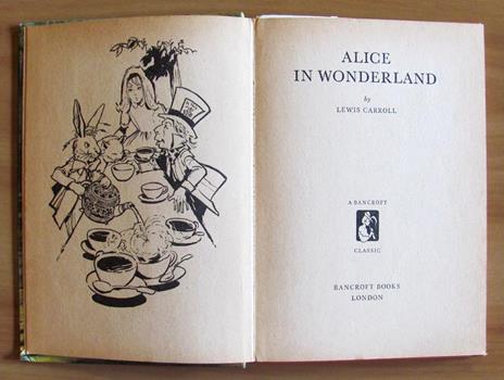 Alice In Wonderland - Bancroft Classic N.7 - Lewis Carroll - 2