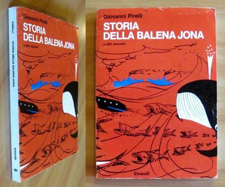 Storia Della Balena Jona E Altri Racconti - Giovanni Pirelli - copertina