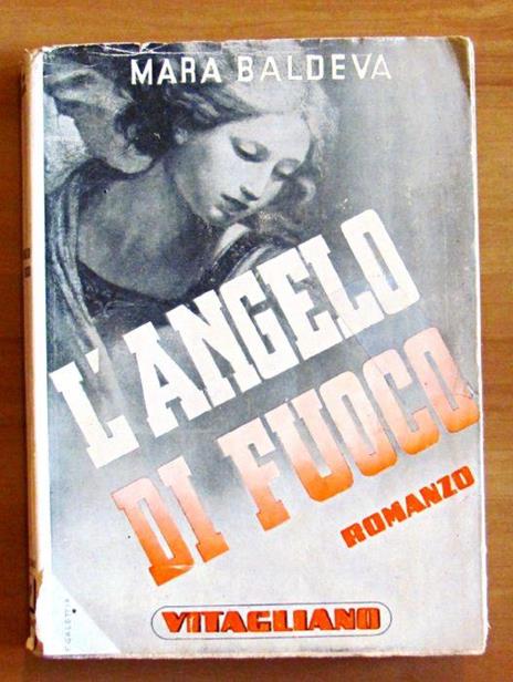 L' Angelo Di Fuoco. Collezione La Patetica - Mara Baldeva - copertina
