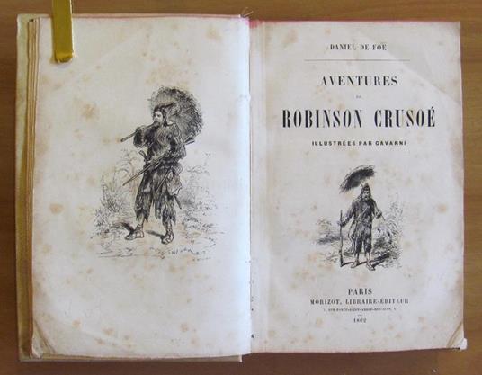 Aventures De Robinson Crusoe - 1862 Ill. Gavarni - Daniel Defoe - 3