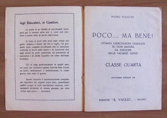 Poco..., Ma Bene - Esercizi Per Le Vacanze - Classe Iv - Piero Bianchi - 2