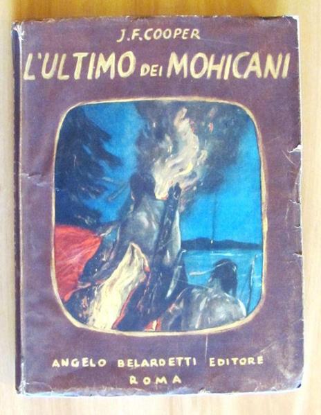 L' Ultimo Dei Mohicani - Ill. Di Girolamo Di: Cooper J. F. - copertina