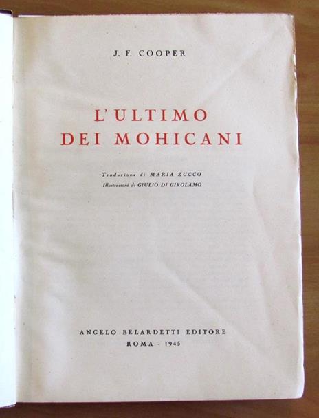 L' Ultimo Dei Mohicani - Ill. Di Girolamo Di: Cooper J. F. - 3