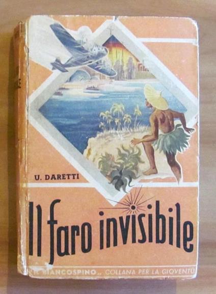 Il Faro Invisibile - Collana Il Bincospino N.21, 1942 - copertina