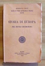 Storia Di Europa Nel Secolo Decimonono - I Edizione, 1932