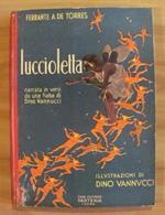 LUCCIOLETTA narrata in versi da una fiaba di Dino Vannucci