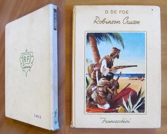 Robinson Crosoe - Collana Gemme N.19 - 1951 Ill. Lemmi - copertina