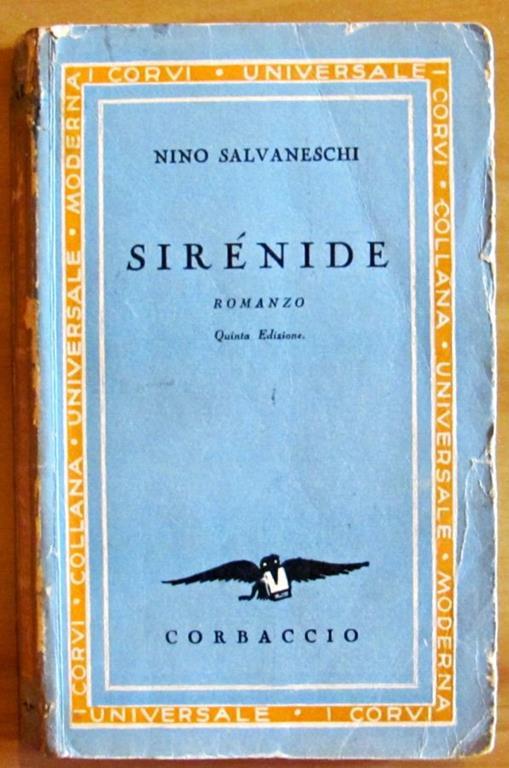 Sirenide - Collana Universale Moderna I Corvi - Nino Salvaneschi - copertina