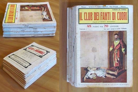 Il Club Dei Fantii Di Cuori (Seguito All'Eredità Misteriosa) - Collezione Completa 1/18 (Meno Il Fascicolo 8) - Rarissima - Ponson Du Terrail - copertina