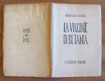 La Veggente Di Betania - I Ed. 1931 - Tirat. Limit. - Ill. Cambellotti - copertina