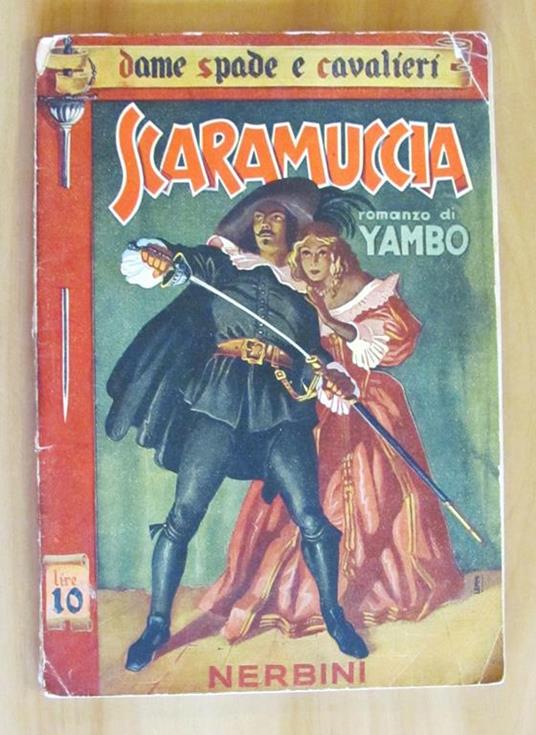 Scaramuccia - Coll. Spade, Dame E Cavalieri - Yambo - copertina