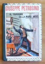 GIUSEPPE PETROSINO il terrore della Mano Nera, 1920