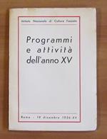 PROGAMMI E ATTIVITà DELL'ANNO XV - 19 Dicembre 1936