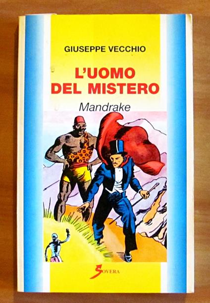L' Uomo Del Mistero - Mandrake - Giuseppe Vecchio - copertina