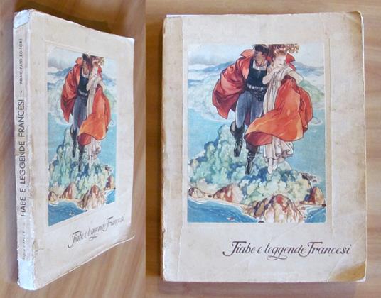 FIABE E LEGGENDE FRANCESI, I ed. 1952 - ill. TERZI e MARINO - Lydia Capece - copertina