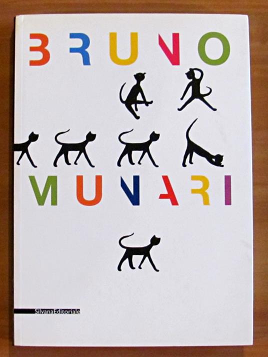 BRUNO MUNARI - Roma, Museo Dell'Ara Pacis 9 Ottobre 2008 / 22 Febbraio 2009 - copertina