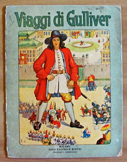 VIAGGI DI GULLIVER - Rarissimo e Illustrato - Gionata Swift - copertina