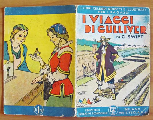 I VIAGGI DI GULLIVER - Coll. I Libri Celebri Ridotti e Illustrati per i Ragazzi - ill. NATOLI - Gionata Swift - copertina