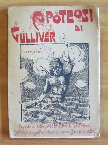 APOTEOSI DI GULLIVER - Prima versione italiana, 1920 - ill. HOOD - Gionata Swift - copertina