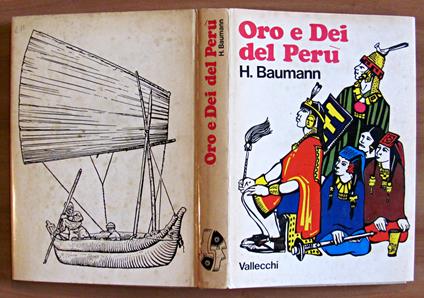 ORO E DEI DEL PERU', 1967 - Illustrato - Hans Baumann - copertina