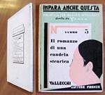 IL ROMANZO DI UNA CANDELA STEARICA - Impara Anche Questa N.5 - Biblioteca per Ragazzi Intelligenti