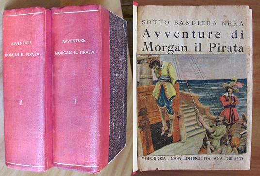 Sotto bandiera Nera AVVENTURE DI MORGAN IL PIRATA - Collezione Completa in 62 fascicoli - copertina