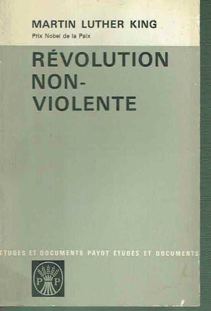 Revolution Non - Violente Martin Luther King In Francese - Martin Luther King - copertina