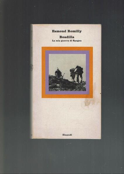 Boadilla La Mia Guerra In Spagna  - Esmond Romilly - copertina