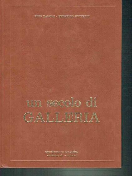 Un Secolo di Galleria - copertina