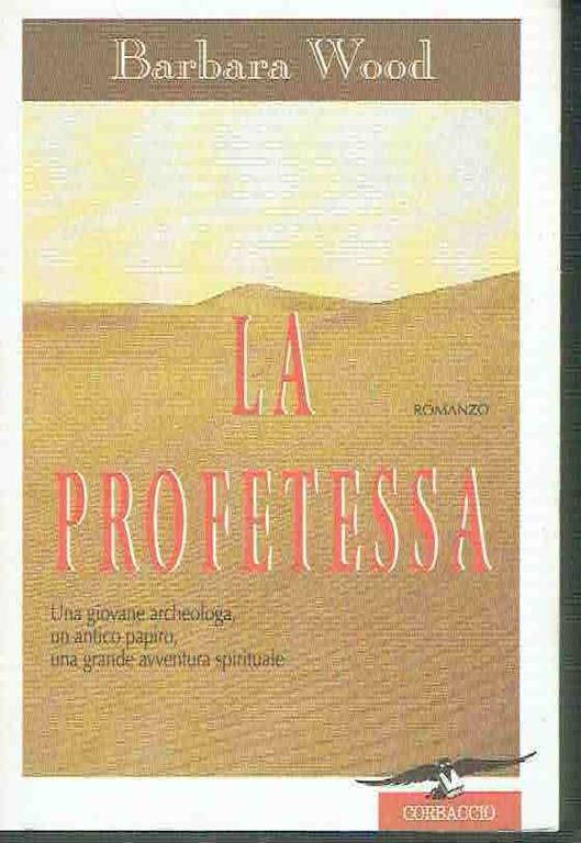 La profetessa - Barbara Wood - copertina