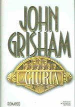 La Giuria John Grisham Ed.Mondadori1996