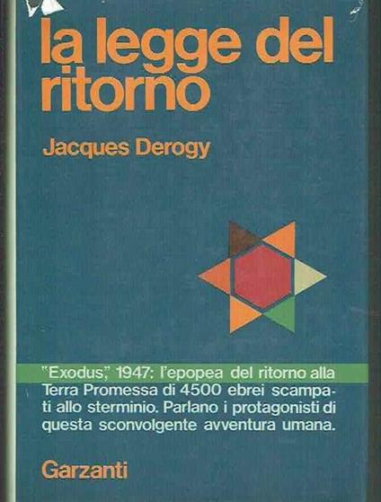 La Legge Del Ritorno - Jacques Derogy - copertina