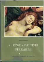 Il Dosso E Battista Ferraresi