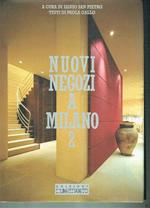 Nuovi Negozi A Milano 2