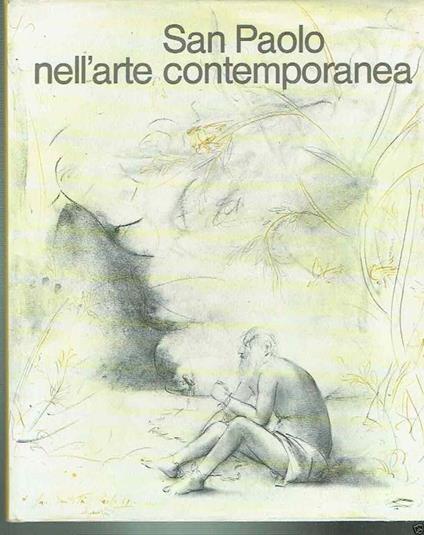 San Paolo Nell'arte Contemporanea - Giovanni Fallani - copertina