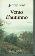 Vento D'Autunno Jeffrey Lent Ed. Sperling&Kupfer