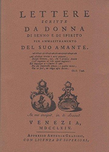 Lettere Scritte Da Donna Di Senno E Di Spirito Per Ammaestramento Del Suo Amante - 2