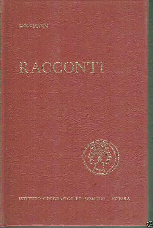 Racconti Hoffmann Ed. De Agostini 1971 - Ernst T. Hoffmann - copertina