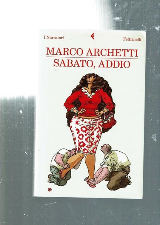 Sabato, addio - Marco Archetti - copertina