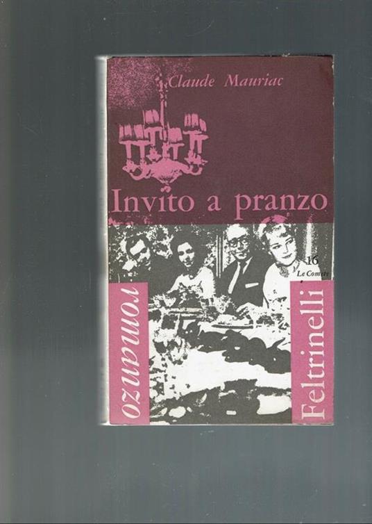 Invito A Pranzo  - Claude Mauriac - copertina